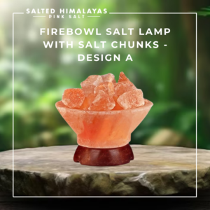 Firebowl Lamp with Salt Chunks - Design A
