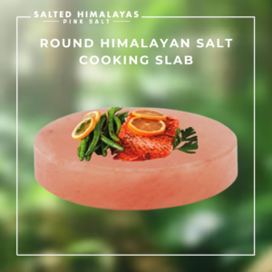 Round Salt Cooking Slab